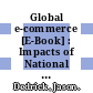 Global e-commerce [E-Book] : Impacts of National Environment and Policy /