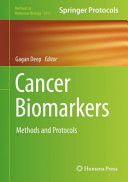 Cancer Biomarkers [E-Book] : Methods and Protocols  /