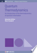 Quantum thermodynamics : an introduction to the thermodynamics of quantum information [E-Book] /
