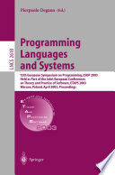Programming Languages and Systems [E-Book] : 12th European Symposium on Programming, ESOP 2003 Held as Part of the Joint European Conferences on Theory and Practice of Software, ETAPS 2003 Warsaw, Poland, April 7–11, 2003 Proceedings /