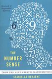 The number sense : how the mind creates mathematics /