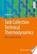 Task Collection Technical Thermodynamics [E-Book] : With Complete Solutions /