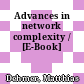 Advances in network complexity / [E-Book]