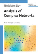Analysis of complex networks : from biology to linguistics /