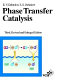 Phase transfer catalysis /