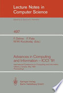 Advances in computing and information. 3, 1991 : international conference on computing and information, proceedings : ICCI, proceedings : Ottawa, 27.05.91-29.05.91 /