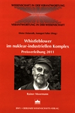 Whistleblower im nuklear-industriellen Komplex : Preisverleihung 2011 - Dr. Rainer Moormann /