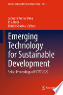 Emerging Technology for Sustainable Development [E-Book] : Select Proceedings of EGTET 2022 /