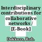 Interdisciplinary contributions for collaborative networks / [E-Book]