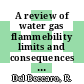 A review of water gas flammebility limits and consequences of flames in a tight secondary containment building : [E-Book]