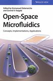 Open-space microfluidics : concepts, implementations, applications /