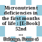 Micronutrient deficiencies in the first months of life : [E-Book] 52nd Nestle  Nutrition Workshop, Pediatric Program, Dubai, October 2002 ; an essential reference by leading experts /