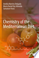 Chemistry of the Mediterranean Diet [E-Book] /