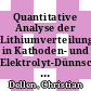 Quantitative Analyse der Lithiumverteilung in Kathoden- und Elektrolyt-Dünnschichten für Festkörperbatterien [E-Book] /