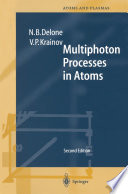 Multiphoton Processes in Atoms [E-Book] /