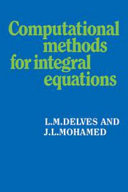 Computational methods for integral equations /