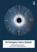 The participatory cultures handbook [E-Book] /