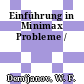 Einführung in Minimax Probleme /