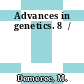 Advances in genetics. 8  /