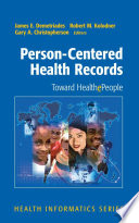 Person-Centered Health Records [E-Book] : Toward HealthePeople™ /