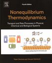 Nonequilibrium thermodynamics : transport and rate processes in physical, chemical and biological systems /