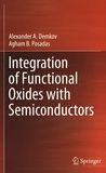 Integration of functional oxides with semiconductors /