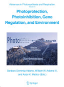 Photoprotection, photoinhibition, gene regulation and environment /