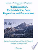 Photoprotection, photoinhibition, gene regulation and environment [E-Book] /