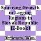 Spurring Growth in Lagging Regions in Slovak Republic [E-Book] /