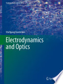Electrodynamics and Optics [E-Book] /