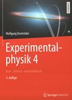 Experimentalphysik . 4 . Kern-, Teilchen- und Astrophysik /