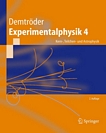 Experimentalphysik 4 : Kern-, Teilchen- und Astrophysik [E-Book] : mit 62 Tabellen /
