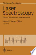 Laser Spectroscopy [E-Book] : Basic Concepts and Instrumentation /