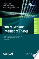 Smart Grid and Internet of Things [E-Book] : 5th EAI International Conference, SGIoT 2021, Virtual Event, December 18-19, 2021, Proceedings /