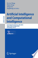 Artificial Intelligence and Computational Intelligence [E-Book] : International Conference, AICI 2010, Sanya, China, October 23-24, 2010, Proceedings, Part II /