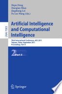 Artificial Intelligence and Computational Intelligence [E-Book] : Third International Conference, AICI 2011, Taiyuan, China, September 24-25, 2011, Proceedings, Part II /
