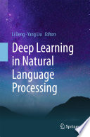 Deep Learning in Natural Language Processing [E-Book] /