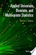 Applied univariate, bivariate, and multivariate statistics [E-Book] /