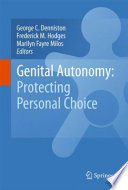 Genital Autonomy: [E-Book] : Protecting Personal Choice /