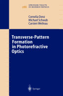 Transverse-Pattern Formation in Photorefractive Optics [E-Book] /