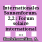 Internationales Sonnenforum. 2,2 : Forum solaire international : International solar forum : Hamburg, 12. - 14.7.1978.