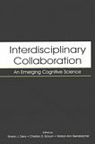 Interdisciplinary collaboration : an emerging cognitive science /