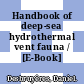 Handbook of deep-sea hydrothermal vent fauna / [E-Book]