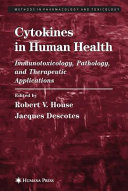 Cytokines in Human Health [E-Book] : Immunotoxicology, Pathology, and Therapeutic Applications /