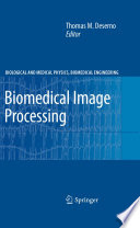 Biomedical Image Processing [E-Book] /