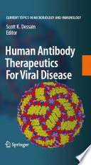 Human Antibody Therapeutics for Viral Disease [E-Book] /