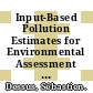 Input-Based Pollution Estimates for Environmental Assessment in Developing Countries [E-Book] /