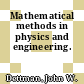 Mathematical methods in physics and engineering.