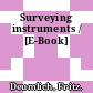 Surveying instruments / [E-Book]
