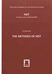 The methods of NDT : the introduction volume /